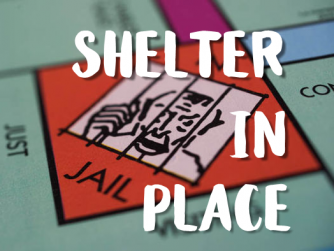 Shelter in Place COVID-19