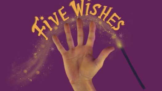 A hand holding up five fingers and the text Five Wishes. We talk about advance directives in this episode and the resources to help