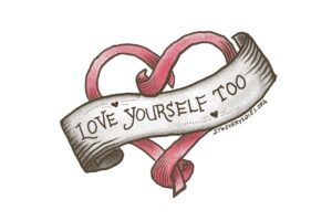 A tattoo-styled ribbon heart with the words "Love Yourself Too". This Valentine's Day episode explores feelings of self-blame and guilt for cancer. https://every1dies.org