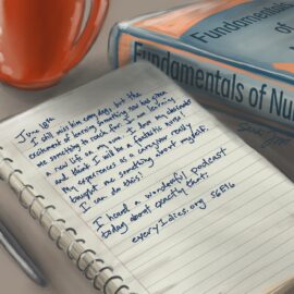 A notepad with self-journaling about a grief journey. A nursing textbook is on the table. The writer has found a new path after a loved one's death, choosing to use their caregiving experience and become a nurse. https://every1dies.org S6E16