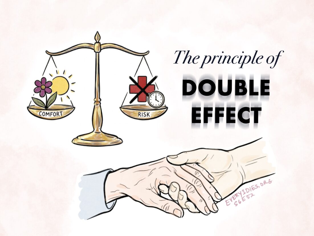 A scale balancing comfort and risk, hands of loved ones, and the title "the Principle of Double Effect"