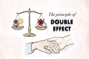 A scale balancing comfort and risk, hands of loved ones, and the title "the Principle of Double Effect"